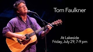 Tom Faulkner performs at Lakeside DFW, July 29, 2016