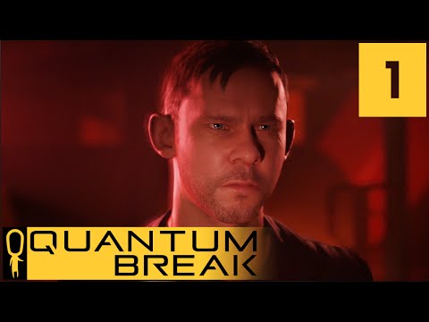 Quantum Break - Act 1 Scene 2 - The Campus Escape - Let's Play - Quantum Break Walkthrough Part 1