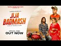 Jija Badmash Neeraj Bainsla Aanchal Sandeep Chandel Nonu Rana Haryanvi Songs Haryanavi 2022