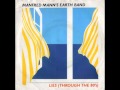 Manfred Mann's Earth Band - Lies (through The 80's)