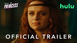 The Princess | Official Trailer | Hulu