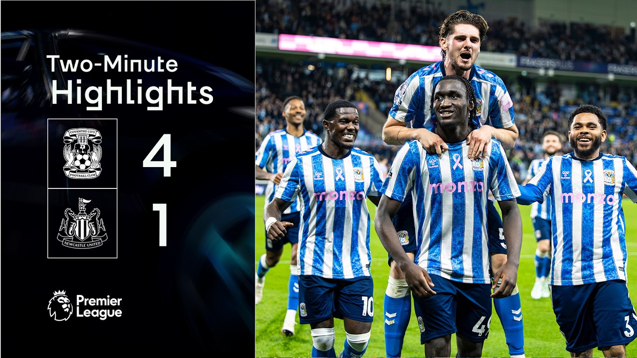 Coventry City FC 4 - 1 Newcastle United FC highlights
