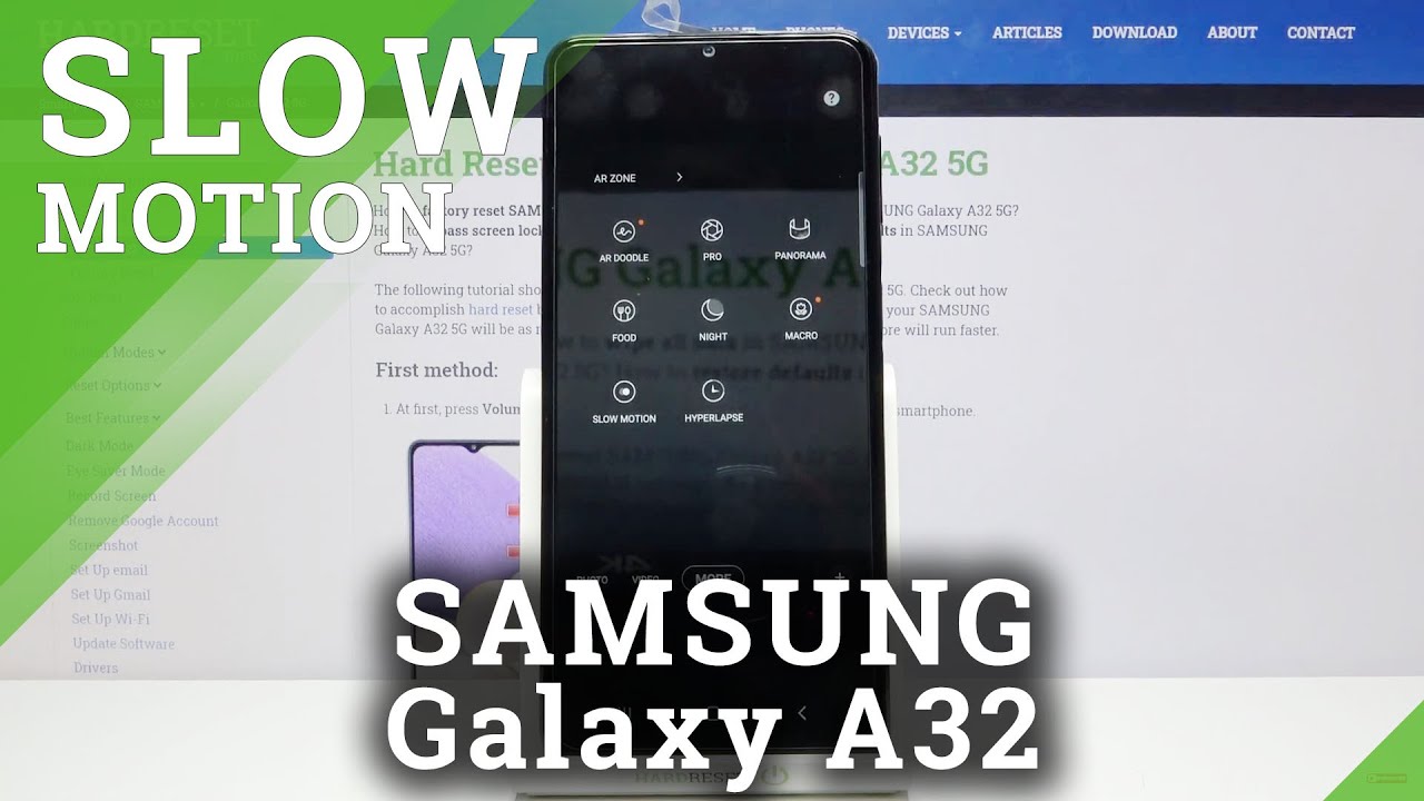 How to Record Slow Motion in SAMSUNG Galaxy A32 – Camera Features