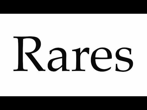 How to Pronounce Rares