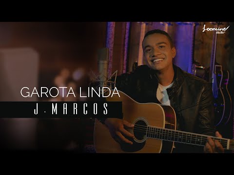 Garota Linda - J MARCOS