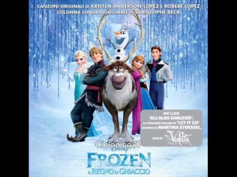 Oggi Per La Prima Volta  - Frozen - Il Regno Di Ghiaccio - Colonna Sonora Italiana (2013)