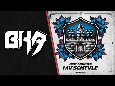 Dirt Monkey - My Schtyle