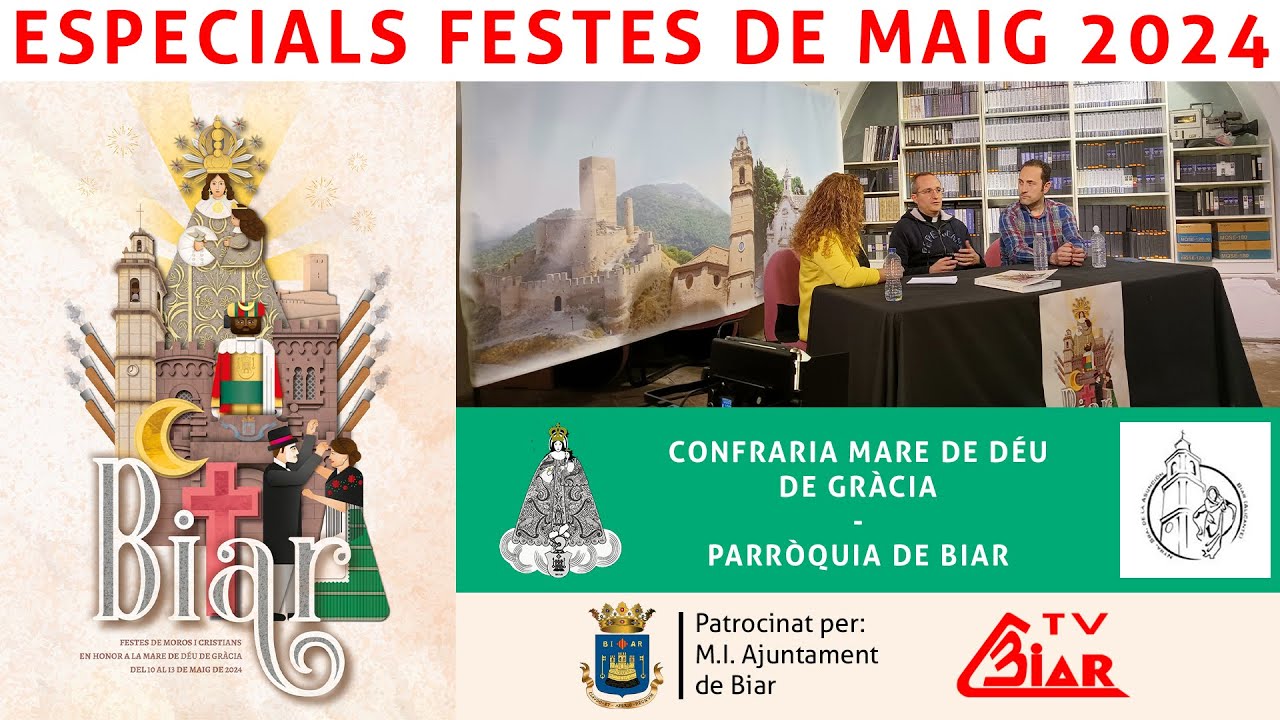 ESPECIALS FESTES DE MAIG 2024:  CONFRARIA DE LA MARE DE DÉU DE GRÀCIA I PARRÒQUIA DE BIAR