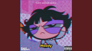 Moody (feat. Grossclique)