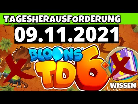 BTD6 TAGESHERAUSFORDERUNG / DAILY CHALLENGE - FUN CHALLENGE ~BY SKULLPOPPER69 - 09.11.2021