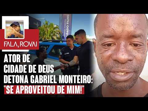 Ator de Cidade de Deus acusa Gabriel de Monteiro: "Falsa ajuda e mentiroso, não me atende"