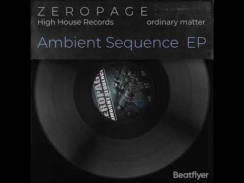 Zeropage-Ordinary Matter-Org Mix - High House Records