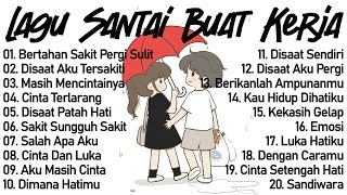 Download lagu Lagu Enak Didengar Saat Santai Dan Kerja - Lagu Pop Hits Indonesia Tahun 2000an mp3