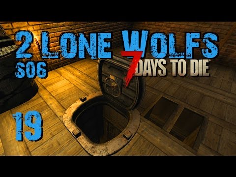 2 Lone Wolfs - Überraschung?! [S06 E19] [Gameplay German Deutsch] [7 Days To Die A15]