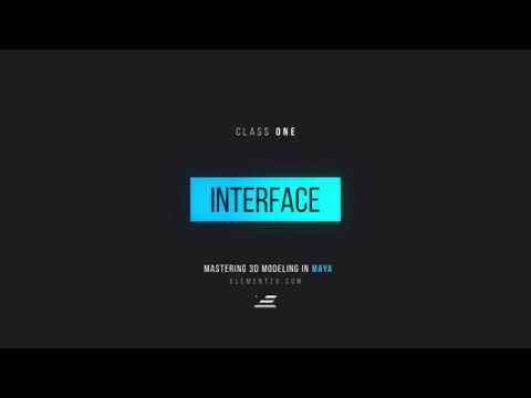 Intro to 3D Modeling in Maya / Interface