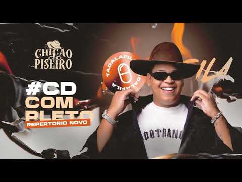 CD CHICÃO DO PISEIRO 2023 DO JEITO QUE EU SEI FAZER