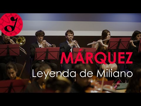 Leyenda de Miliano (Márquez) - Orchestre Symphonique Étudiant de Toulouse