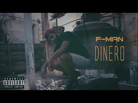 F Man  - Dinero (Clip Officiel)
