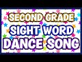 Second Grade Sight Words Dance Song - Complete List