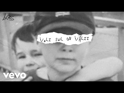 Lucas - Veli sul on välii (Audio)