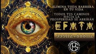 EFFATA ♱ ELIMINA TODA BARRERA EN TU VIDA – TODOS TUS CAMINOS HACIA LA PROSPERIDAD SE ABRIRÁN