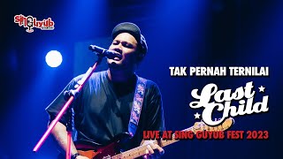 Download lagu Last Child - Tak Pernah Ternilai Live At Sing Guyub 2023! mp3
