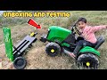 New Jhon Deere Unboxing And Testing Which One Powrfol