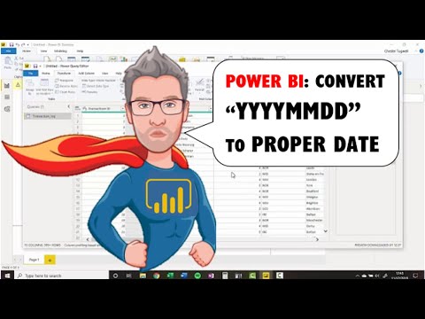 Power BI Convert YYYYMMDD to Proper Date in Power Query Editor