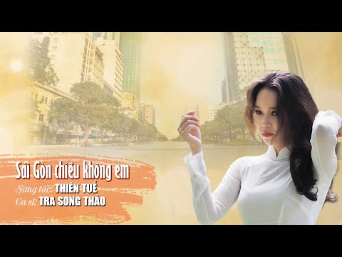 Sài Gòn chiều không em Sheet - Trà Song Thảo