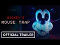 Mickey's Mouse Trap - Official Teaser Trailer (2024) Simon Phillips, Nick Biskupek, James Laurin
