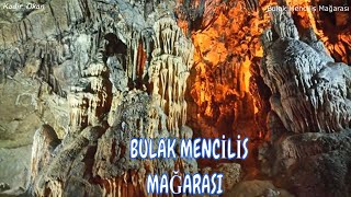 Bulak Mencilis Mağarası Gezi Rehberi | Safranbolu’nun Gizemli Doğa Har