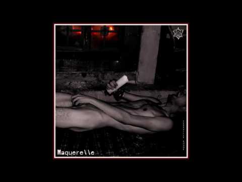 Maquerelle - Ferraille Rouge (Full EP 2016)