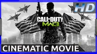 Call Of Duty: Modern Warfare 3 - Cinematic Movie HD