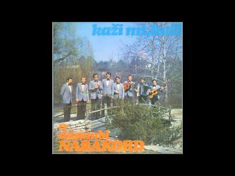Ansambl Narakord - Ej ja sam mala - (Audio 1977) HD