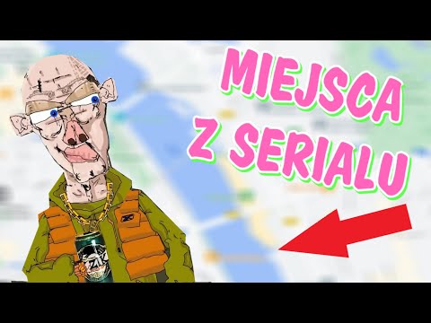 BLOK EKIPA -- MIEJSCA Z SERIALU