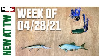 What's New At Tackle Warehouse 4/28/21