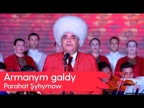 Parahat Shyhymow - Armanym galdy | 2024