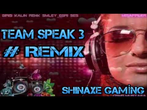 Team Speak 3 REMİX