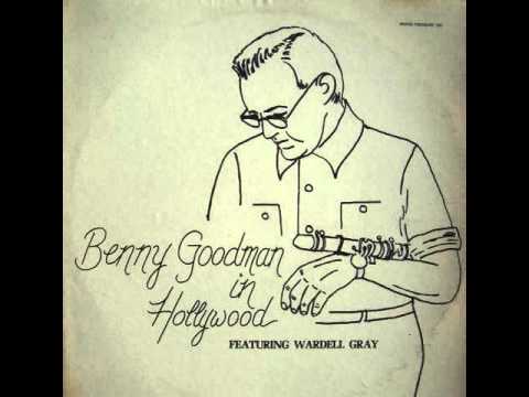 Benny Goodman Sextet - After You've Gone (featuring Wardell Gray)