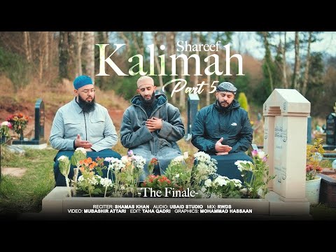 KALIMAH SHAREEF PART 5 || THE FINALE || SHAMAS KHAN || 2025 || THE END……….