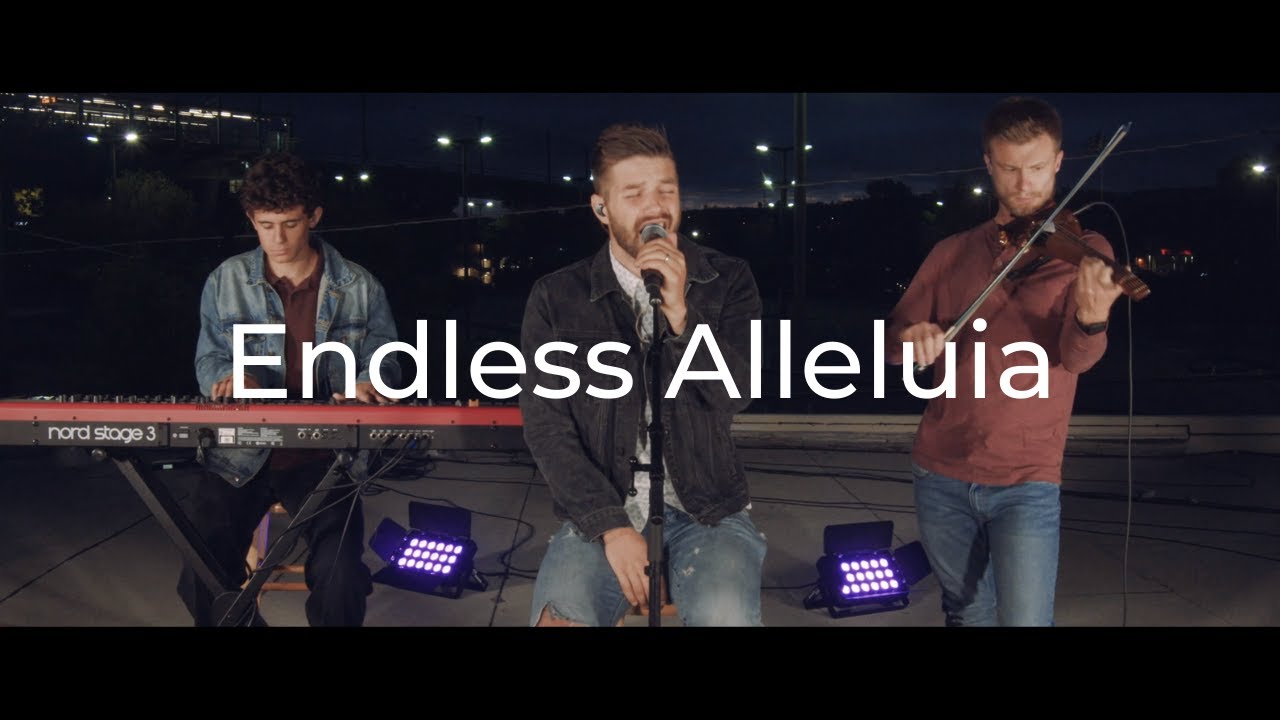 Worship Wednesday | Endless Alleluia