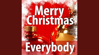 Merry Christmas Everybody