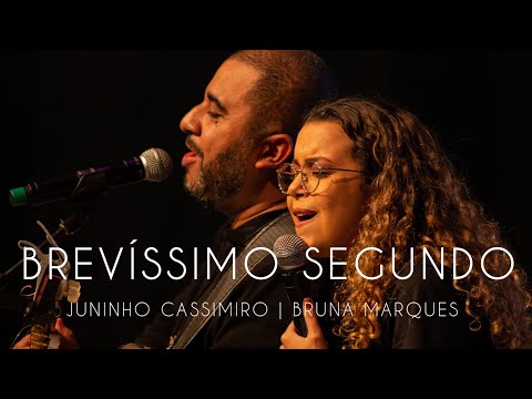Juninho Cassimiro e Bruna Marques - Brevíssimo Segundo - Ao Vivo no PHN 2022