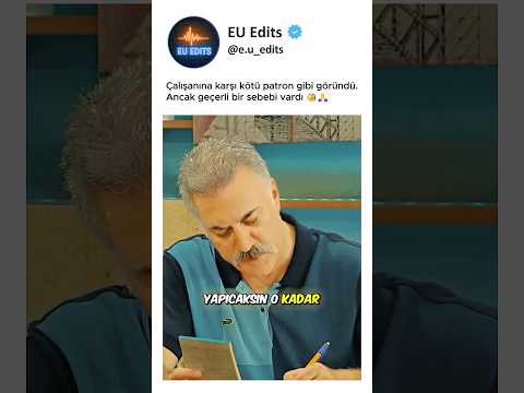 Kötü patron gibi gözüktü ama niyeti farklıydı 🤔#çocuklarduymasın