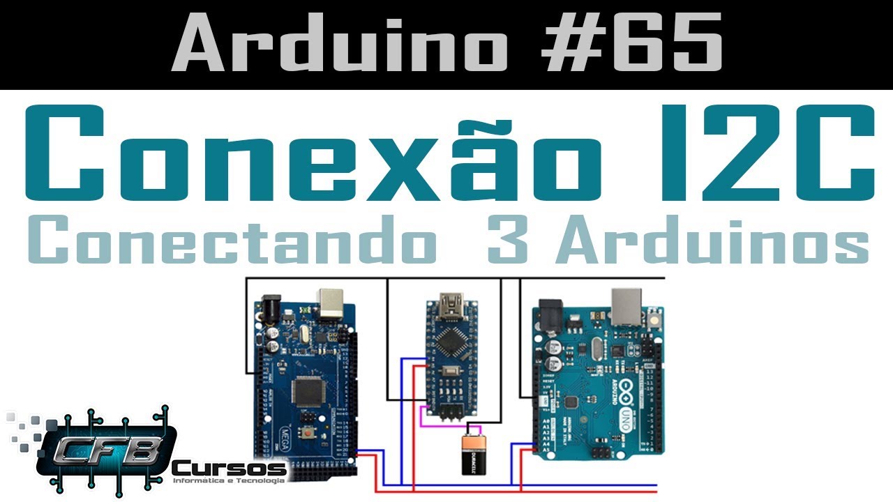 Conectando Arduinos com I2C e biblioteca Wire - Curso de Arduino #65