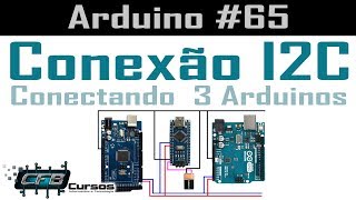 Conectando Arduinos com I2C e biblioteca Wire - Curso de Arduino #65