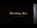 Breaking Free
