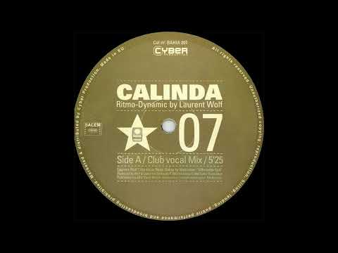 Ritmo Dynamic By Laurent Wolf – Calinda (Club Vocal Mix)
