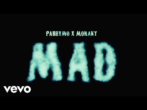 Pabrymo - Mad ft. Monaky