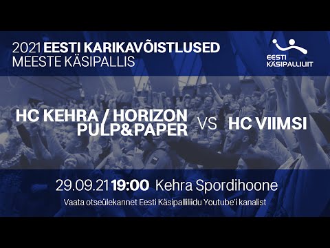 HC Kehra/Horizon Pulp&Paper - HC Viimsi | MEESTE KÄSIPALLI KARIKAVÕISTLUSED 2021